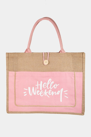 Fame Hello Weekend Burlap Tote Bag-Teresa's Fashionista LLC