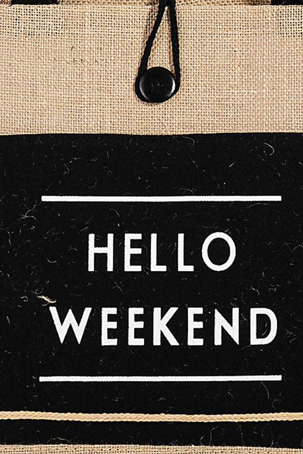 Fame Hello Weekend Burlap Tote Bag-Teresa's Fashionista LLC