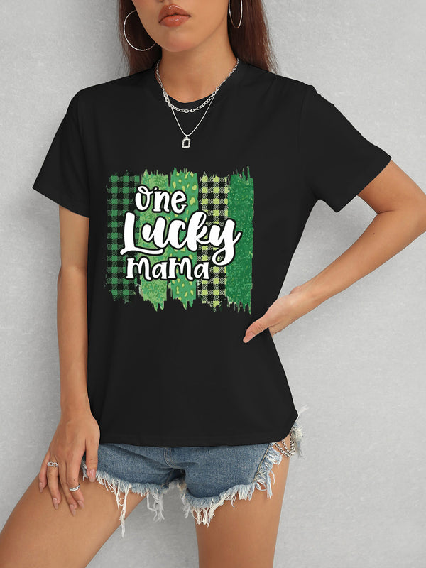 ONE LUCKY MAMA Round Neck T-Shirt-Teresa's Fashionista LLC